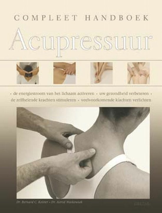 Compleet handboek acupressuur