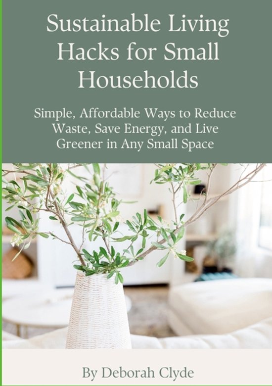 Sustainable Living Hacks for Small Households - cover