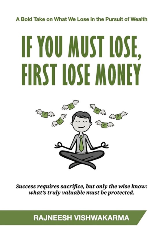 Business Innovation Series (3 Books)- If You Must Lose, Firs ... - cover
