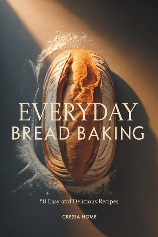 Everyday Bread Baking - cover