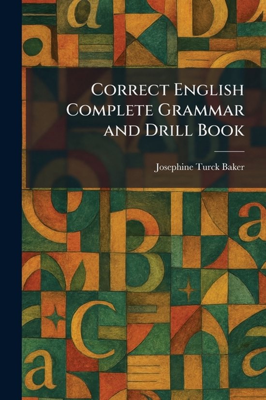 Correct English Complete Grammar and Drill Book - cover