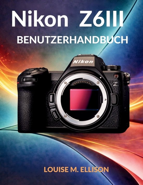 Nikon Z6iii Benutzerhandbuch - cover