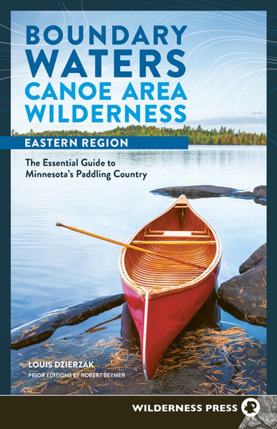 BWCAW Paddle Guides - Boundary Waters Canoe Area Wilderness, ... - cover