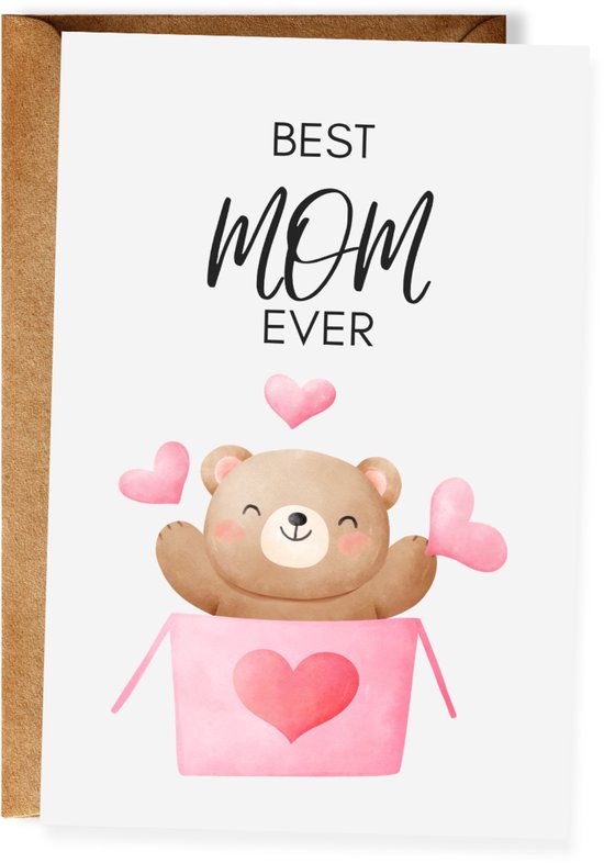 Best Mom Ever - Moederdagkaart - Lieve kaart voor moeder - Fijne Moederdag Wenskaart - Ansichtkaart (10x15 cm incl. envelop)