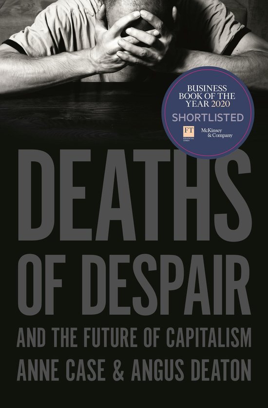 Deaths of Despair & Future of Capitalism - cover