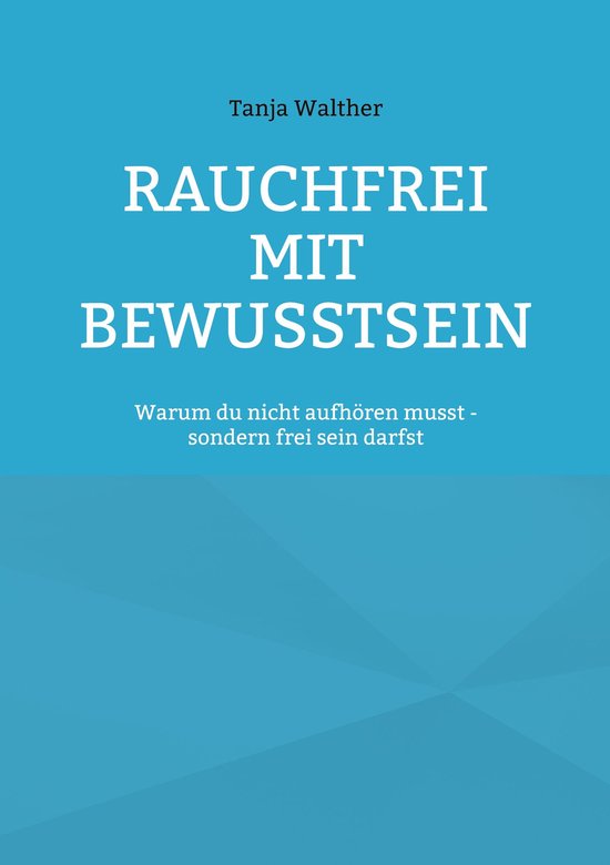 Rauchfrei mit Bewusstsein - cover