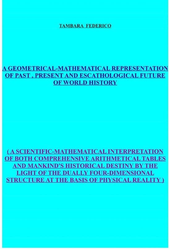 A geometrical-mathematical representation of past, present a ... - cover