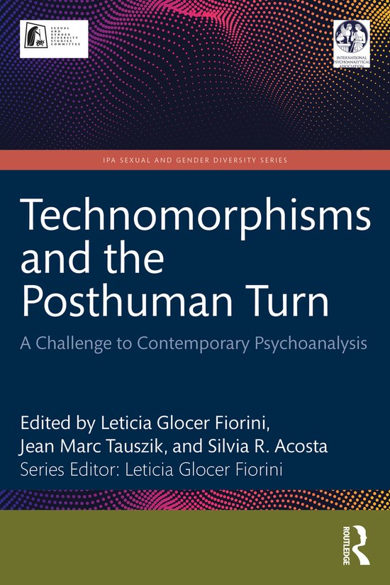 IPA Sexual and Gender Diversity Studies- Technomorphisms and ... - cover