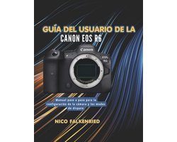Guía del usuario de la Canon EOS R6
