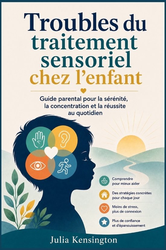 Troubles du traitement sensoriel chez l'enfant - cover