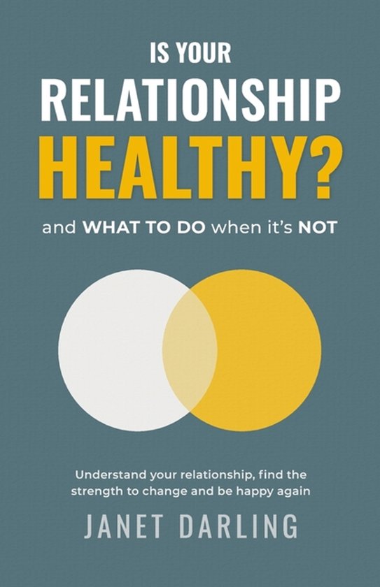 Is Your Relationship Healthy? and what to do when it's not. - cover