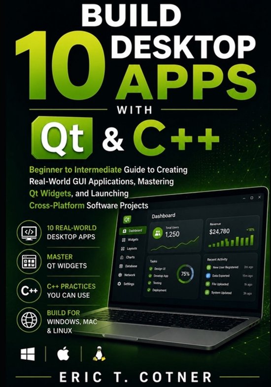 Build 10 Desktop Apps with Qt & C++ - cover