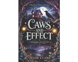 The Winifred Baxter Cozy Mysteries- Caws and Effect