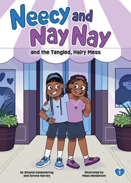 Neecy and Nay Nay- Neecy and Nay Nay and the Tangled, Hairy  ... - cover