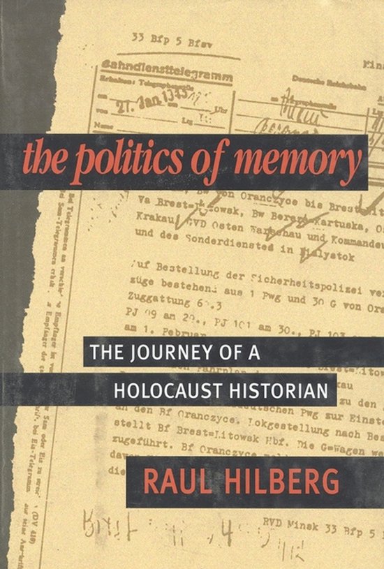 The Politics of Memory