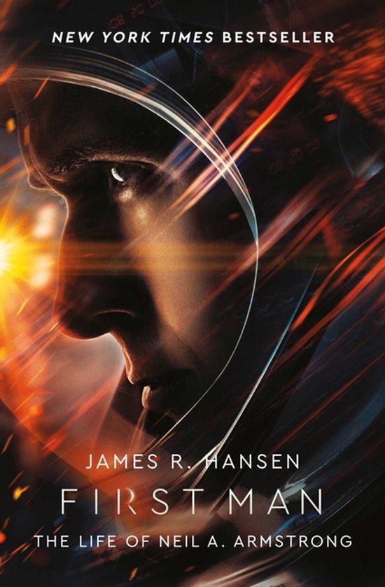 First Man: The Life of Neil Armstrong - cover