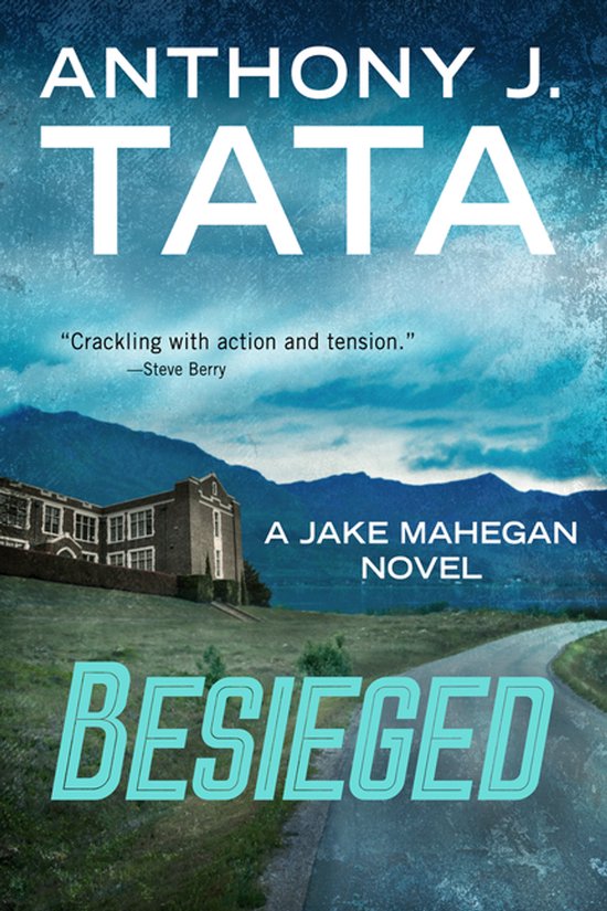 A Jake Mahegan Thriller- Besieged - cover