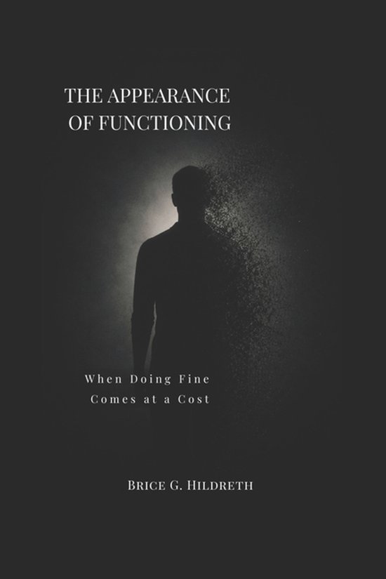 The Appearance of Functioning - cover