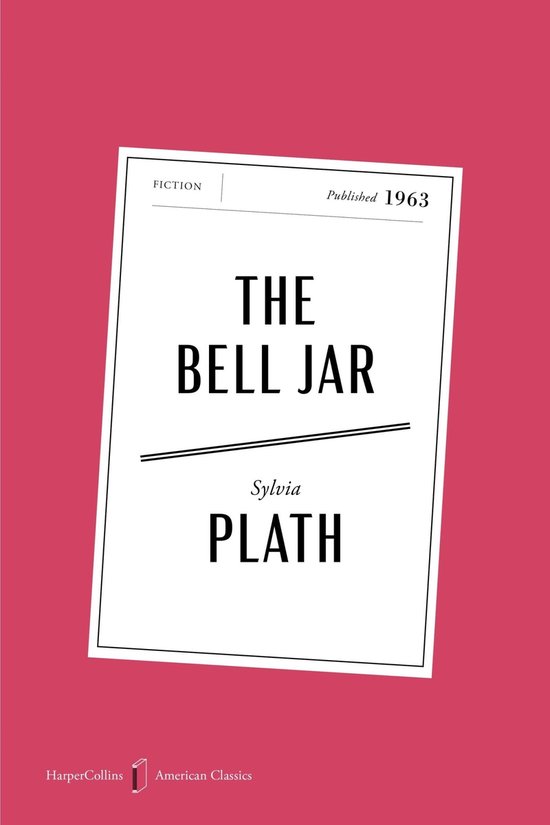HarperCollins American Classics-The Bell Jar American Classi ... - cover