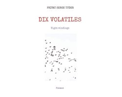 Dix volatiles
