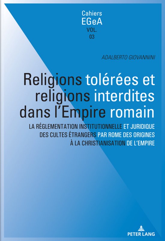 Cahiers Etudes genevoises sur l'Antiquité 3 - Religions tol ... - cover