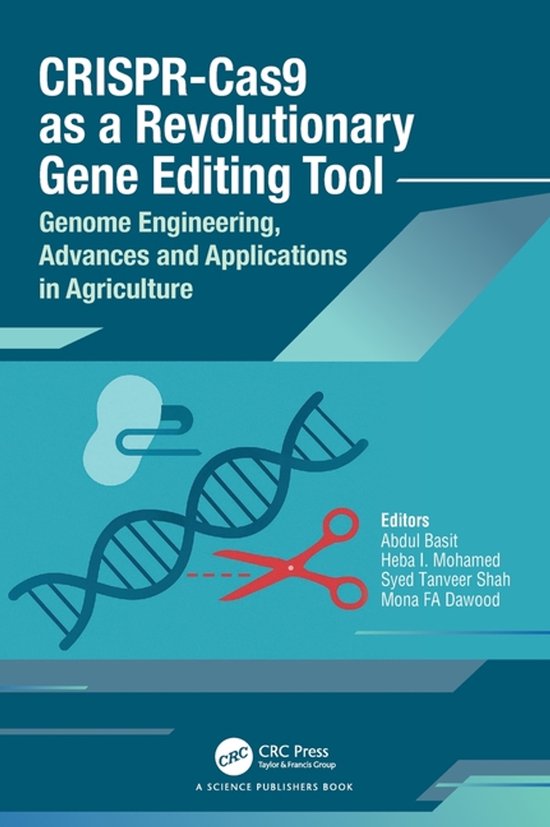 CRISPR-Cas9 as a Revolutionary Gene Editing Tool - cover