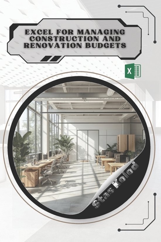 Excel for Managing Construction and Renovation Budgets - cover