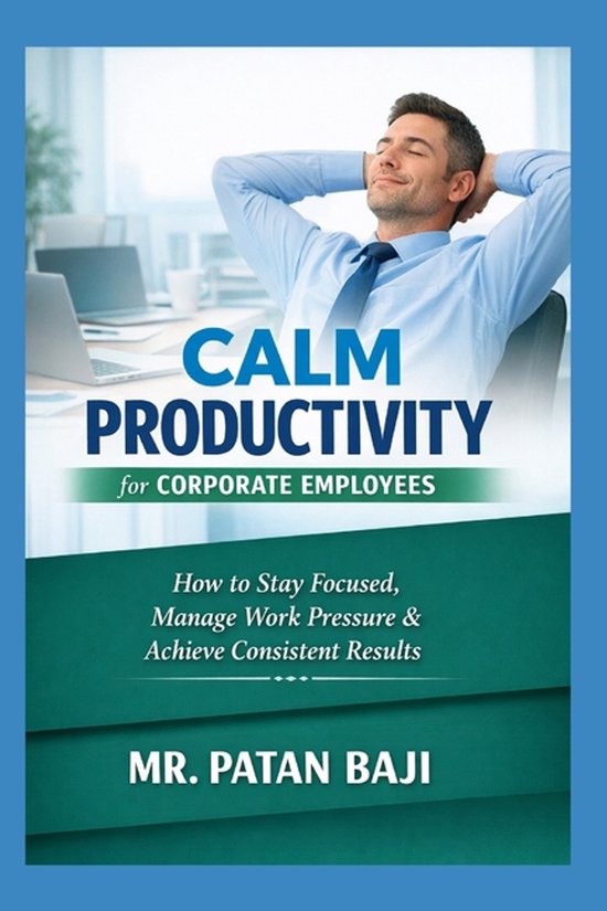 Calm Productivity for Corporate Employees - cover