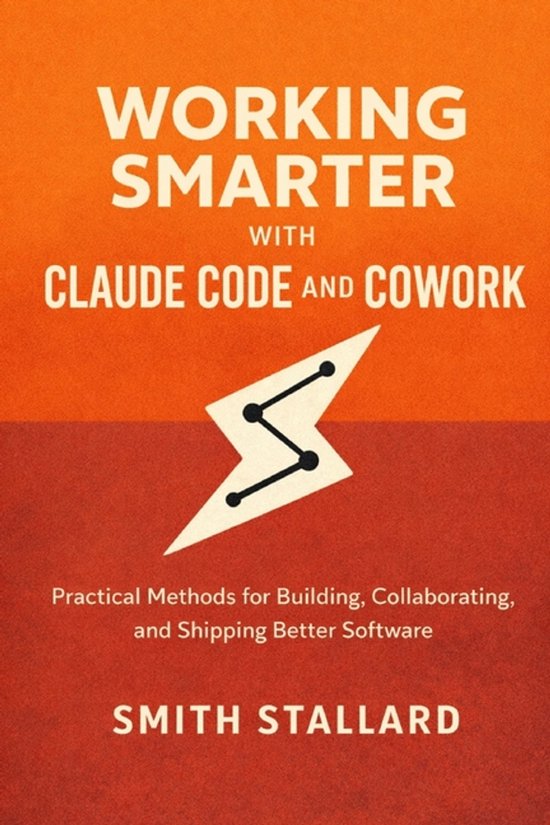 Working Smarter with Claude Code and Cowork - cover