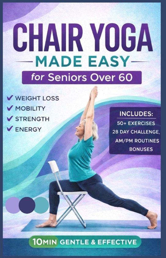Chair Yoga Made Easy for Seniors Over 60 - cover