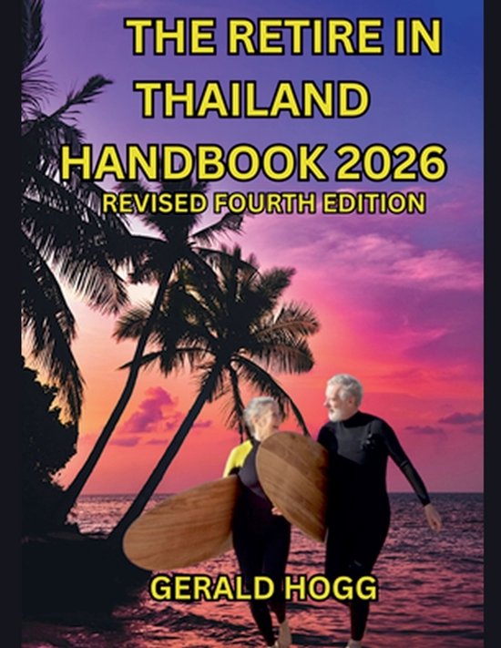 The Retire in Thailand Handbook 2026 - cover