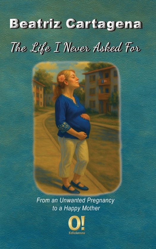 The Life I Never Asked For - cover