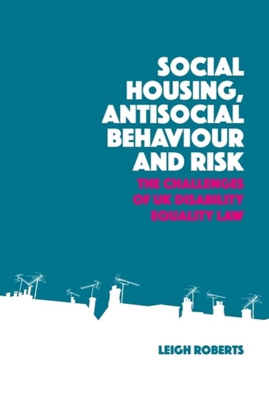 Social Housing, Antisocial Behaviour and Risk - cover