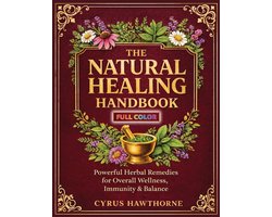 The Natural Healing Handbook