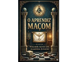 Maçonaria- O Aprendiz Maçom