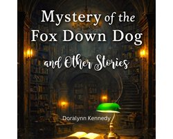 Mystery of the Fox Down Dog