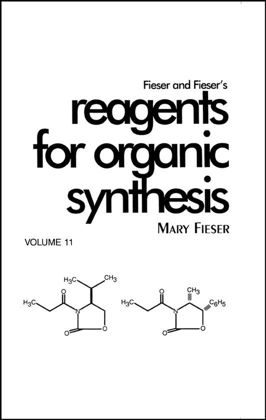 Fiesers' Reagents For Organic Synthesis - cover
