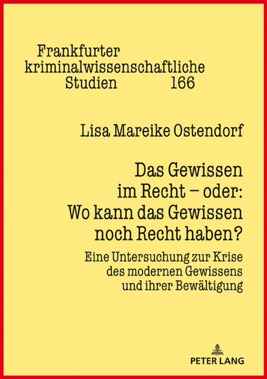 Frankfurter kriminalwissenschaftliche Studien 166 - Das Gewi ... - cover