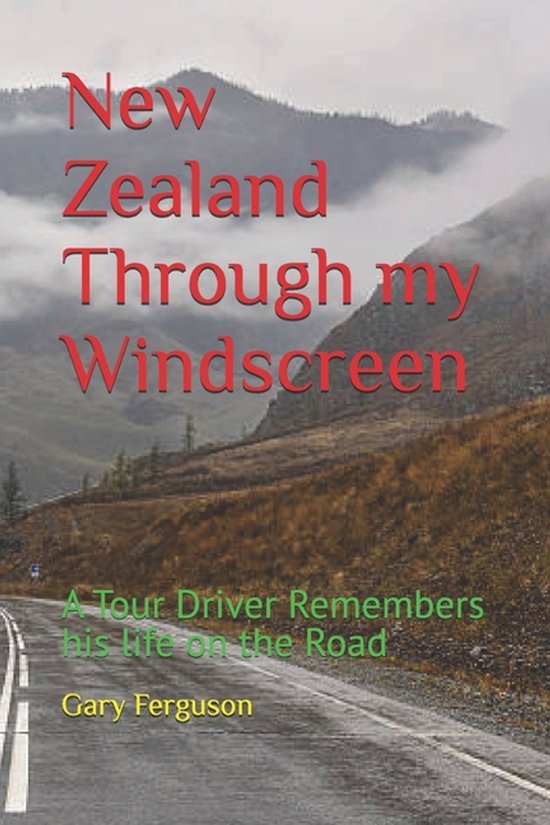 A Life in Motion- New Zealand Through my Windscreen - cover