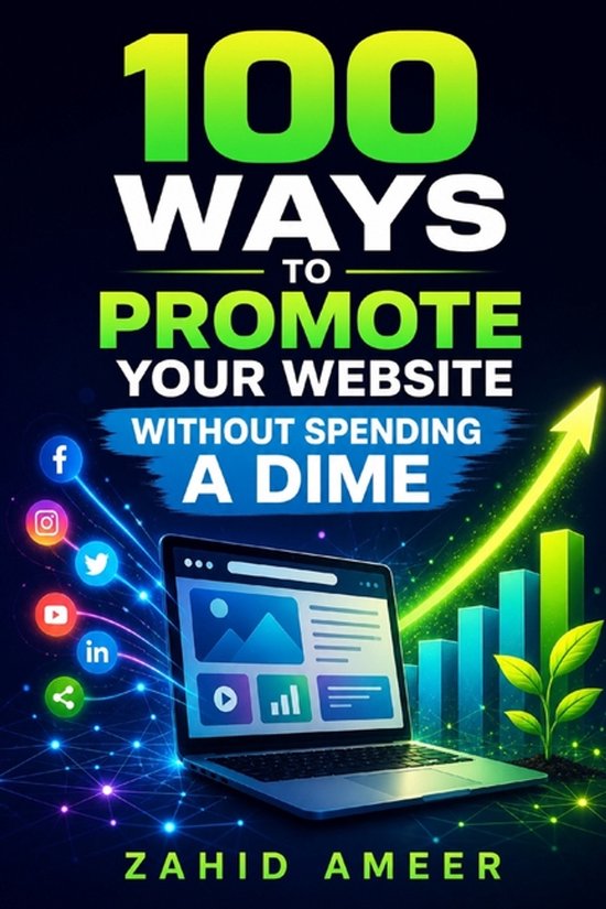 100 Ways to Promote Your Website Without Spending a Dime - cover