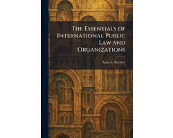 The Essentials of International Public Law and Organizations