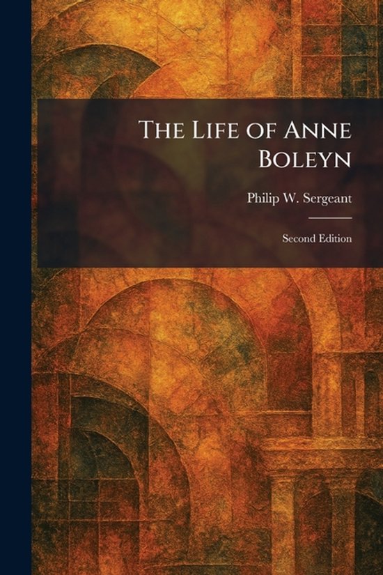The Life of Anne Boleyn - cover