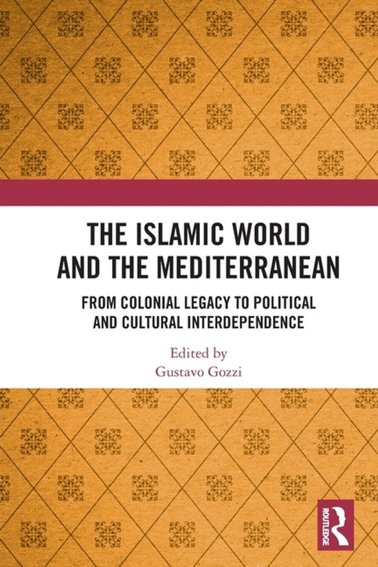 Boekomslag met bruin ruitpatroon en tekst: The Islamic World and the Mediterranean, geredigeerd door Gustavo Gozzi.