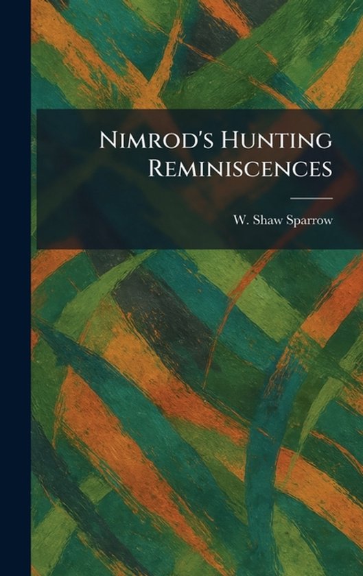 Nimrod's Hunting Reminiscences - cover