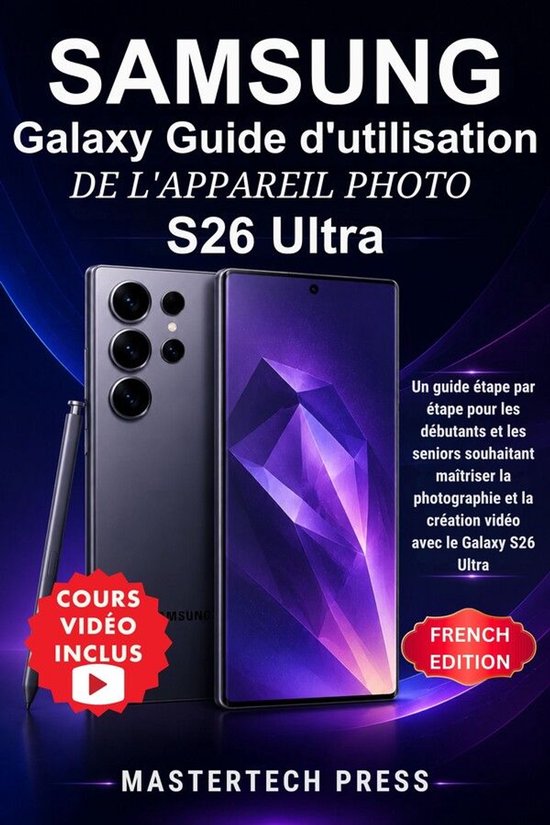 Samsung Galaxy Guide d'utilisation de l'appareil photo S26 Ultra
