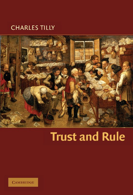 Boek kaft met schilderij van een drukke marktplaats, met de tekst 'CHARLES TILLY' en 'Trust and Rule'.