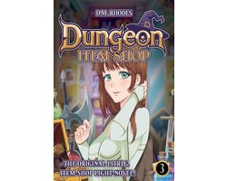 Dungeon Item Shop: The Original Item-Shop Litrpg!- Dungeon Item Shop
