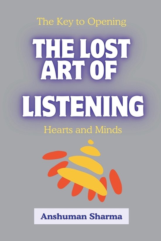 The Lost Art of Listening - cover
