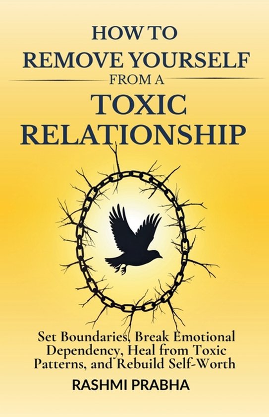 How To Remove Yourself From A Toxic Relationship - cover