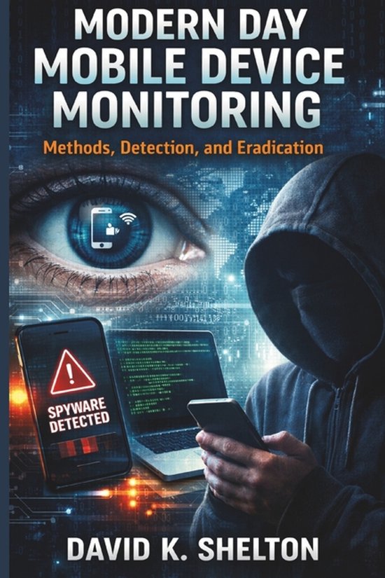 Modern Day Mobile Device Monitoring - cover